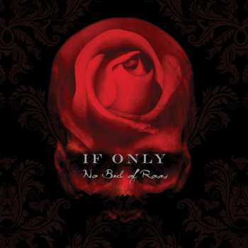 CD If Only: No Bed Of Roses 548541