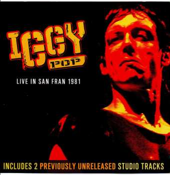 Album Iggy Pop: Live In San Fran 1981