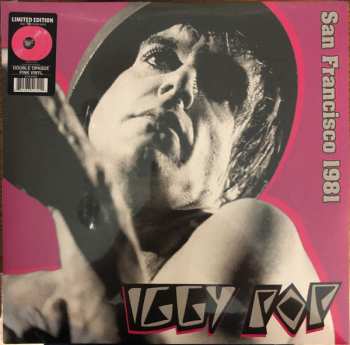 2LP Iggy Pop: San Francisco 1981 CLR | LTD 593058