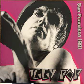 2LP Iggy Pop: San Francisco 1981 CLR | LTD 593058