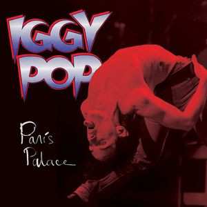 LP Iggy Pop: Paris Palace LTD | NUM | CLR 375112