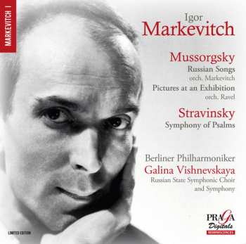 Igor Markevitch: Russian Songs, Pictures At An Exhibition / Symphony Of Psalms