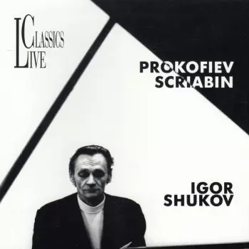 Igor Zhukov: Prokofiev Scriabin