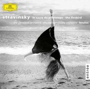 Album Igor Stravinsky: Le Sacre Du Printemps • L'Oiseau De Feu