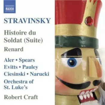 Stravinsky: Histoire du Soldat - Renard