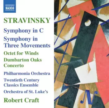 Symphony In C / Symphony In Three Movements / Octet For Winds / Dumbarton Oaks Concerto