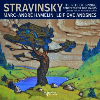 The Rite Of Spring & Other Music For Two Pianos