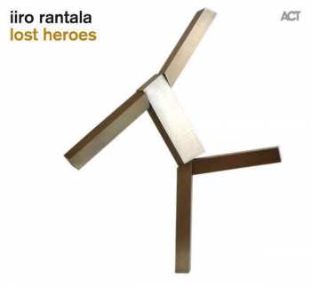 CD Iiro Rantala: Lost Heroes 429288