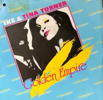 Album Ike & Tina Turner: Golden Empire