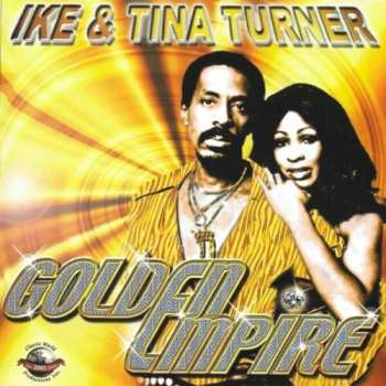 Album Ike & Tina Turner: Golden Empire