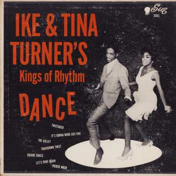 Album Ike Turner's Kings Of Rhythm: Dance