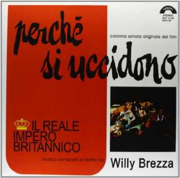 LP Il Reale Impero Britannico: Perché Si Uccidono (Colonna Sonora Originale Del Film) 568456