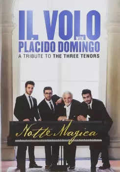 Notte Magica - A Tribute To The Three Tenors