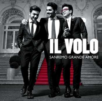 Album Il Volo: Sanremo Grande Amore