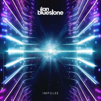 Album Ilan Bluestone: Impulse