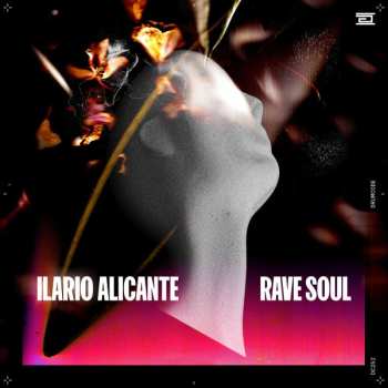 Album Ilario Alicante: Rave Soul