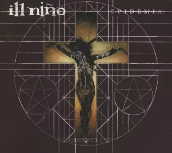 Ill Niño: Epidemia