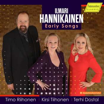 Ilmari Hannikainen: Frühe Lieder