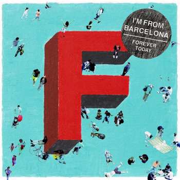 CD I'm From Barcelona: Forever Today 47746