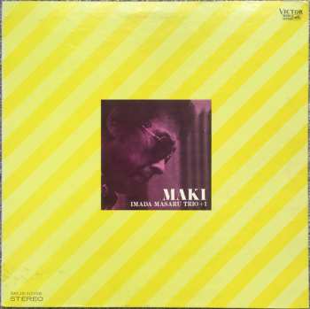 Album Masaru Imada Trio: Maki