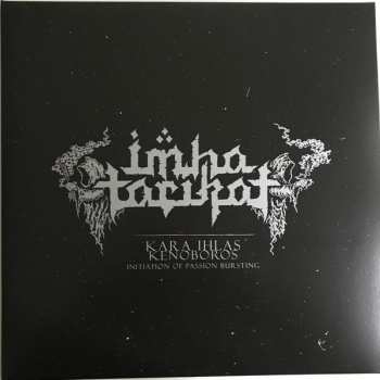 2LP Imha Tarikat: Kara Ihlas / Kenoboros - Initiation of Passion Bursting LTD | CLR 89829