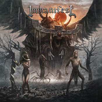 Album Immanifest: Macrobial 