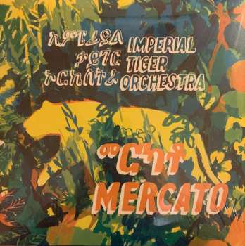 Imperial Tiger Orchestra: Mercato