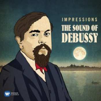 Album Various: Impressions|the Sound Of Debussy