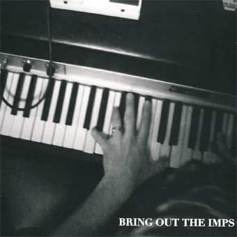 Album Imps: Bring Out The Imps