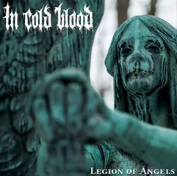 In Cold Blood: Legion Of Angels