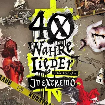 In Extremo: 40 Wahre Lieder ~The Best Of~