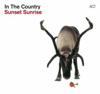 LP/CD In The Country: Sunset Sunrise 149477