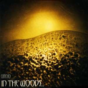 2LP In The Woods...: Omnio 142621