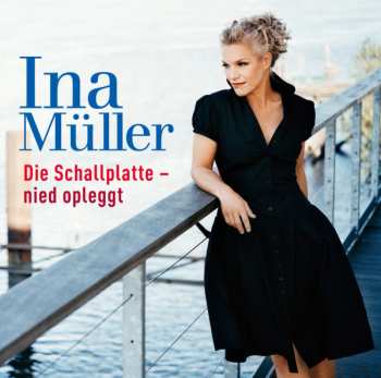 Album Ina Müller: Die Schallplatte - Nied Opleggt