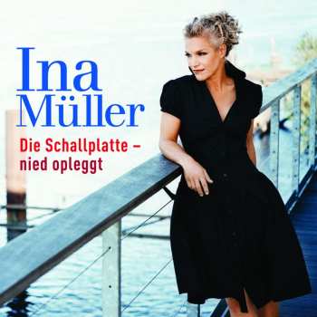 LP Ina Müller: Die Schallplatte - Nied Opleggt 629512