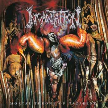 Album Incantation: Mortal Throne of Nazarene