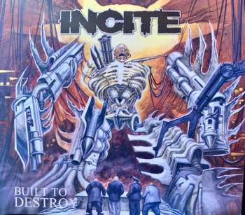 Album Incite: Built To Destroy