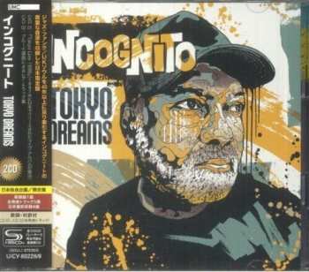 2CD Incognito: Tokyo Dreams LTD 654382