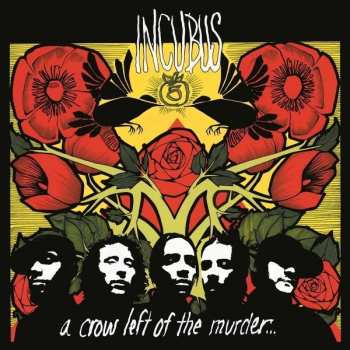 2LP Incubus: A Crow Left Of The Murder... 786