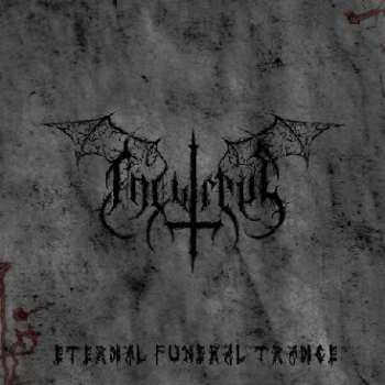 Album Incursus: Eternal Funeral Trance