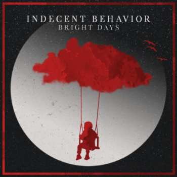 Indecent Behavior: Bright Days