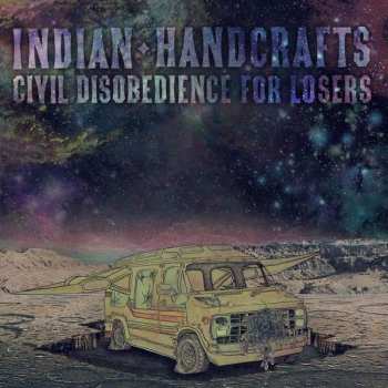 Indian Handcrafts: Civil Disobedience For Losers