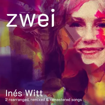 Inés Witt: Zwei