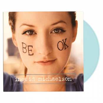 LP Ingrid Michaelson: Be OK LTD | CLR 352209