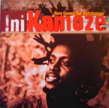 Ini Kamoze: Here Comes The Hotstepper