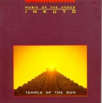 CD Inkuyo: Temple Of The Sun 604238