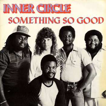 Album Inner Circle: Something So Good