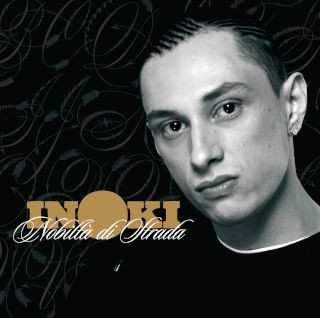 Album Inoki: Nobilta Di Strada