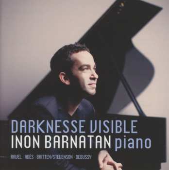 CD Inon Barnatan: Darknesse Visible 554638