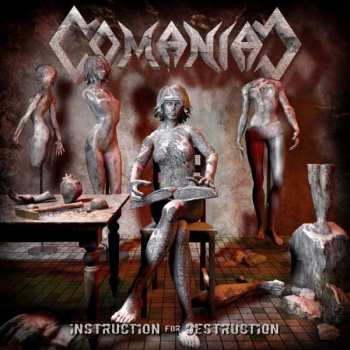 Album Comaniac: Instruction For Destruction